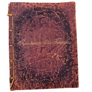 Vtg 1888 GRANDMA'S ATTIC TREASURES by Mary D. Brine Story of Old Time Memories
